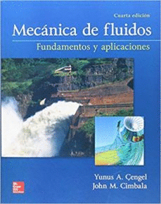 MECÁNICA DE FLUIDOS FUNDAMENTOS Y APLICACIONES. 4ED + CONNECT