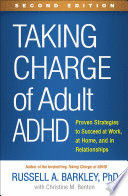 TAKING CHARGE OF ADULT ADHD, SECOND EDITION