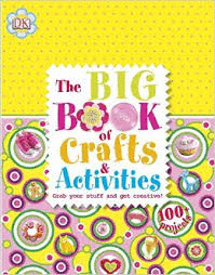 BIG BOOK OF CRAFTS & ACTIVITIES