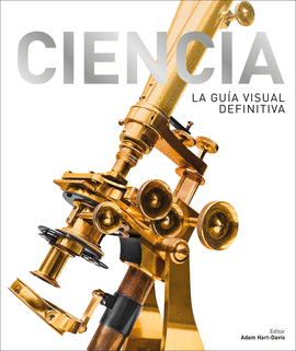 CIENCIA LA GUIA VISUAL DEFINITIVA