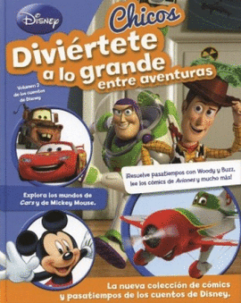 CHICOS DIVIERTETE A LO GRANDE ENTRE AVENTURAS