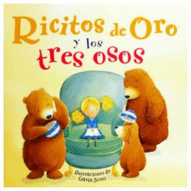 RICITOS DE ORO Y LOS TRES OSOS