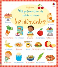 MI PRIMER LIBRO DE PALABRAS SOBRE LOS ALIMENTOS