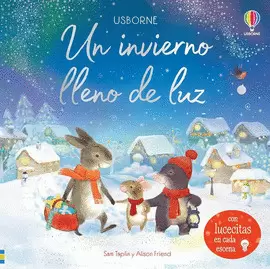 UN INVIERNO LLENO DE LUZ. -INC.LUCESITAS-(T.D)