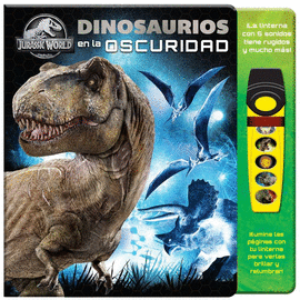 DINOSAURIOS EN LA OSCURIDAD - LINTERNA MAGICA