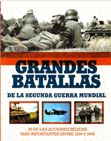 GRANDES BATALLAS DE LA SEGUNDA GUERRA MUNDIAL