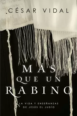 MÁS QUE UN RABINO