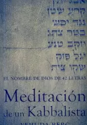 LA MEDITACION DE UN KABBALISTA