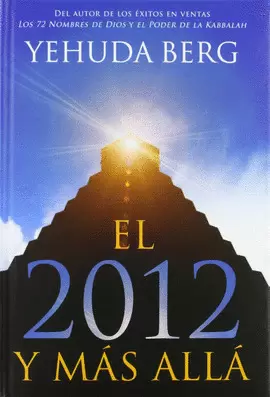EL 2012 Y MAS ALLA