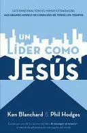 UN LÍDER COMO JESÚS