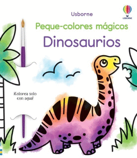 DINOSAURIOS. PEQUE-COLORES MAGICOS