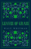 LEAVES OF GRASS (ALMA CLASSICS)