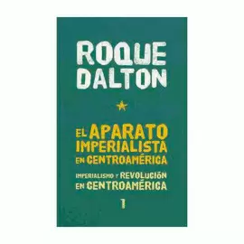 EL APARATO IMPERIALISTA EN CENTROAMERICA
