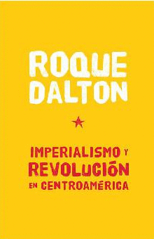 IMPERIALISMO Y REVOLUCIÓN EN CENTROAMÉRICA