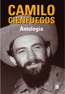 CAMILO CIENFUEGOS. ANTOLOGÍA