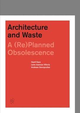 ARCHITECTURE AND WASTE