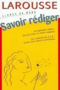 SAVOIR RÉDIGER