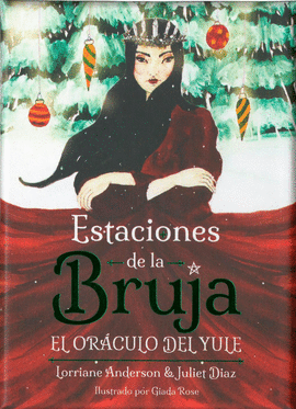 ESTACIONES DE LA BRUJA. EL ORACULO DEL YULE