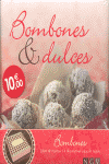 BOMBONES & DULCES