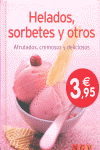 HELADOS, SORBETES Y OTROS