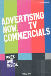 ADVERTISING NOW. TV COMMERCIALS