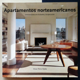 APARTAMENTOS NORTEAMERICANOS,INNOVACIONES EN EL DISEÑO Y LA EJECUCION