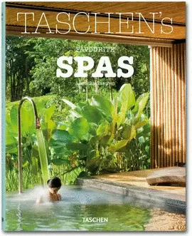 TASCHEN'S FAVOURITE SPAS