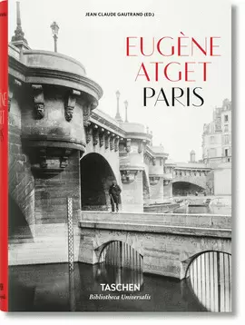 EUGÈNE ATGET. PARIS