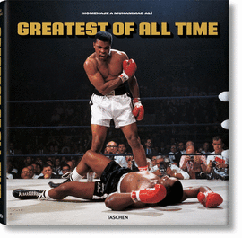 GREATEST OF ALL TIME. HOMENAJE A MUHAMMAD ALÍ