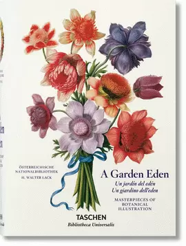 UN JARDÍN DEL EDÉN. OBRAS MAESTRAS DE LA ILUSTRACIÓN BOTÁNICA