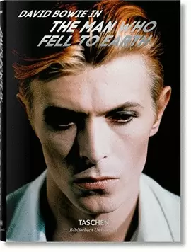 DAVID BOWIE. THE MAN WHO FELL TO EARTH