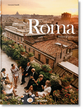 ROMA. PORTRAIT OF A CITY