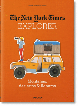 NYT EXPLORER. MONTAÑAS, DESIERTOS & LLANURAS