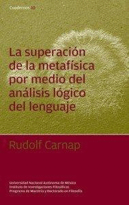 LA SUPERACION DE LA METAFISICA POR MEDIO DEL ANALISIS LOGICO DEL LENGUAJE