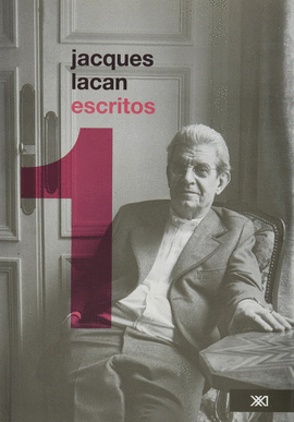 JACQUES LACAN ESCRITOS # 1 (3ª ED)