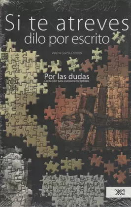 SI TE ATREVES DILO POR ESCRITO