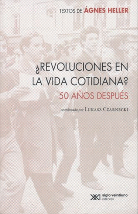 ¿REVOLUCIONES EN LA VIDA COTIDIANA?