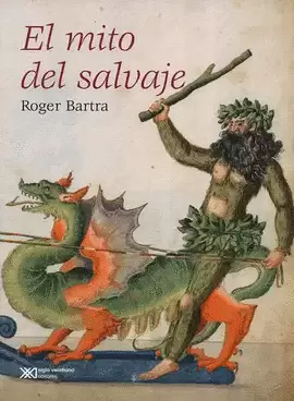 EL MITO DEL SALVAJE