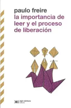 LA IMPORTANCIA DE LEER Y EL PROCESO DE LIBERACIÓN