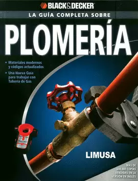 GUIA COMPLETA SOBRE PLOMERIA, LA
