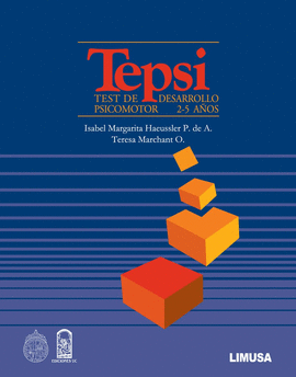 TEPSI: TEST DESARROLLO 2-5 AÑOS