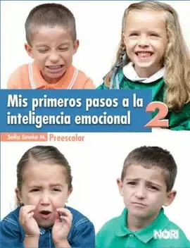 MIS PRIMEROS PASOS A LA INTELIGENCIA EMOCIONAL VOLUMEN 2 PREESCOLAR