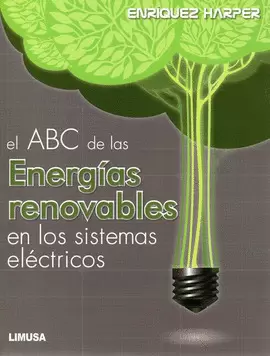 ABC DE LAS ENERGÍAS RENOVABLES EN LOS SISTEMAS ELÉCTRICOS