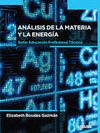 ANALISIS DE LA MATERIA Y LA ENERGIA