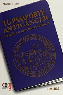 TU PASAPORTE ANTICANCER BASADO EN PRUEBAS CIENTIFICAS