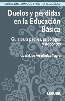 DUELOS Y PERDIDAS EN LA EDUCACION BASICA