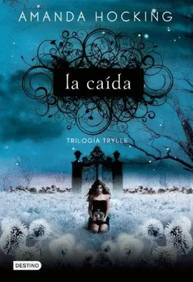 TRILOGIA TRYLLE 2 - LA CAIDA
