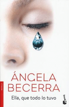 ELLA, QUE TODO LO TUVO