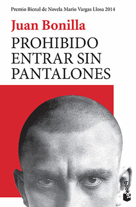 PROHIBIDO ENTRAR SIN PANTALONES