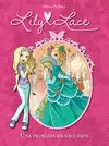 LILY LACE, UNA PRINCESA EN JEANS